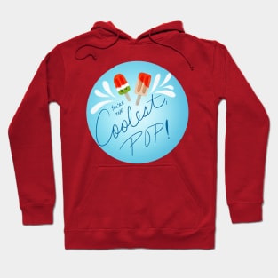 Coolest Pop Hoodie